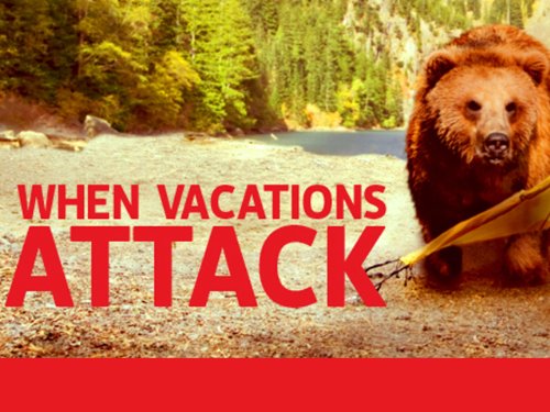 When Vacations Attack! Season 1