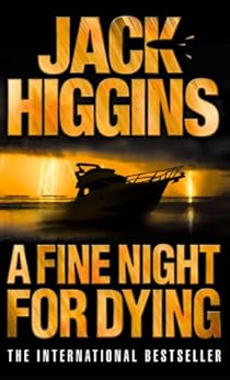 A Fine Night For Dying The Paul Chavasse Novels Book 6