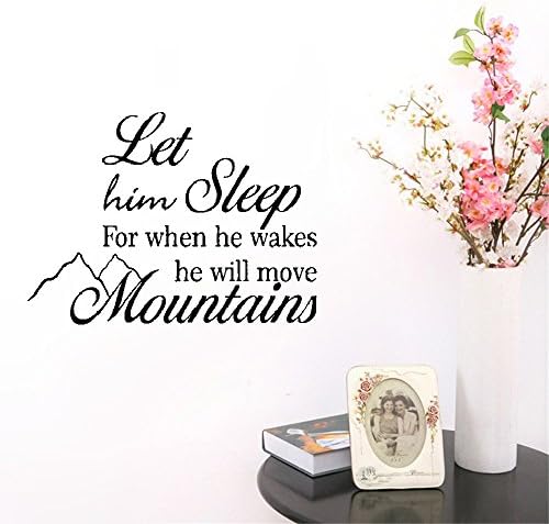 Wall Quotes Decal Wall Stickers Art Decor Let him sleep for when he wakes He Will Move Mountains