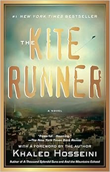 The Kite Runner, by Khaled Hosseini The Kite Runner, by Khaled Hosseini