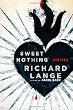 Sweet Nothing: Stories