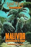 Malivor: Cataclysm's Edge