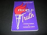 People of the Truth : A Christian Challenge to Contemporary Culture, Webber, Robert and Clapp, Rodney, 0819215988