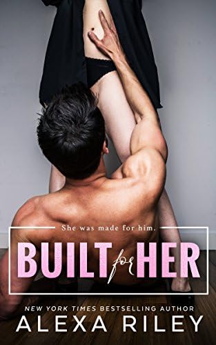 Built For Her Kindle Edition