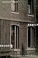 Family Secrets: Shame and Privacy in Modern Britain