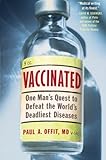 Image de Vaccinated: One Man's Quest to Defeat the World's Deadliest Diseases