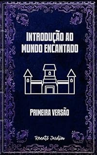 Livro Introdução ao mundo encantado 1 (Biblioteca Academia das Lendas)