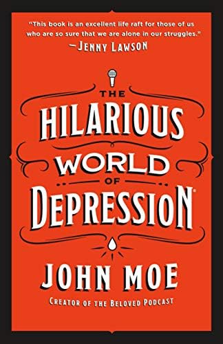 The Hilarious World of Depression