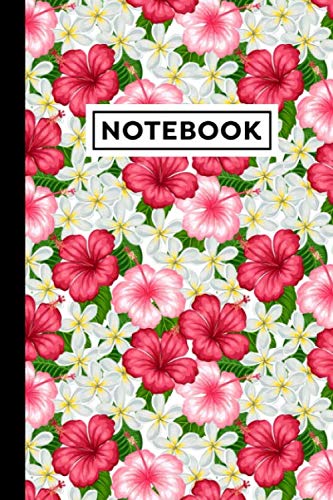 Notebook: Hibiscus Notebook - Hibiscus Themed Gift For Hibiscus Lovers - Hibiscus Journal - Great For Note Taking, Planning, Drawing - 6 x 9 in - 120 Blank Lined Pages With Hibiscus Themed Borders