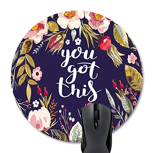 Wknoon You Got This Quote Cute Round Mouse Pad, Vintage Colored Floral Wreath Motivational Inspirational Quotes Navy Blue Funny Circular Mouse Pads for Computer