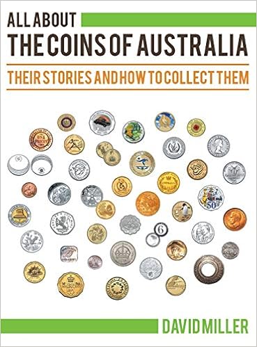 all about the coins of australia their stories and how to collect them 9781948346184 amazon com books