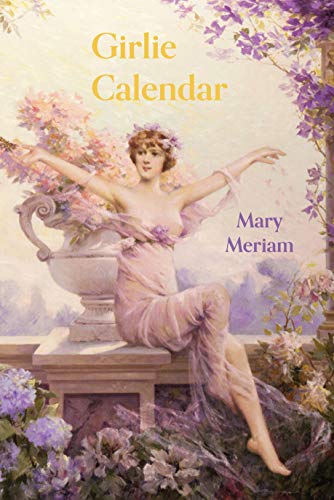 Girlie Calendar by Mary Meriam