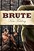 Brute