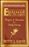 Embraced by the Light: Prayers & Devotions for Daily Living