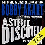 Asteroid: Discovery: A Survival Thriller (The Asteroid Series, Book 1) by