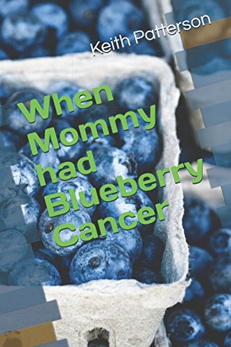 R.e.a.d When Mommy had Blueberry Cancer [R.A.R]