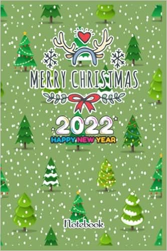 Christmas 2022 Boys Merry Christmas And Happy New Year 2022, Best Christmas Gift For Kids, Boys,  Girls & Adults, Happy New Year Journal Notebook 131: Merry Christmas ...  Blank Journal With Black Cover Perfect Size :