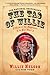 The Tao of Willie: A Guide to the Happiness in Your Heart