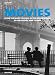 Movies: From the Silent Classics of the Silver Screen to the Digital and 3-D Era by 