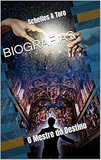 Livro BIOGRAFIAS: O Mestre do Destino
