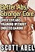 Better Abs, Stronger Core: A Complete, Fun and Effective Abs Training Workout Program WITHOUT Endless Cardio