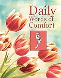 Daily Words of Comfort (Deluxe Daily Prayer Books) by