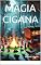 Livro MAGIA CIGANA: Um compêndio de Encantamentos