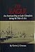 The Eagle: An American Brig on Lake Champlain During the War of 1812 by 