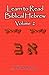 Learn to Read Biblical Hebrew Volume 2