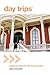 Day Trips® from Atlanta: Getaway Ideas for the Local Traveler (Day Trips Series)