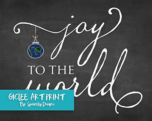 Joy to the World Typography Poster, Chalkboard Style Calligraphy Decor, Winter Holiday Poster, Christmas Mantle Decor w World Ornament