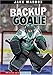 Backup Goalie (Jake Maddox Sports Stories) (Impact Books)