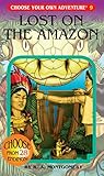 Lost on the Amazon (Choose Your Own Adventure #9)