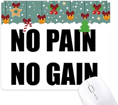 No Pain No Gain Quote Black Encourage Positive Mouse Pad Game Office Mat Christmas Rubber Pad Amazon Co Uk Office Products