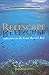 Reefscape: Reflections on the Great Barrier Reef by