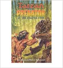 Tarzan Vs Predator At The Earth S Core Dark Horse