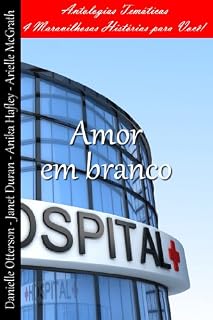 Livro Amor em branco (Antologias Temáticas Livro 2)