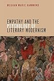 Empathy and the Psychology of Literary Modernism by 