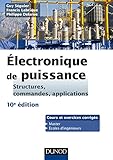 Image de Electronique de puissance - 10e éd. - Structures, commandes, applications