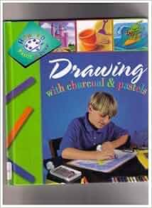 Drawing With Charcoal And Pastels Henson Paige How To