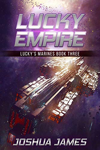 [F.r.e.e] Lucky Empire: Lucky's Marines | Book Three [D.O.C]