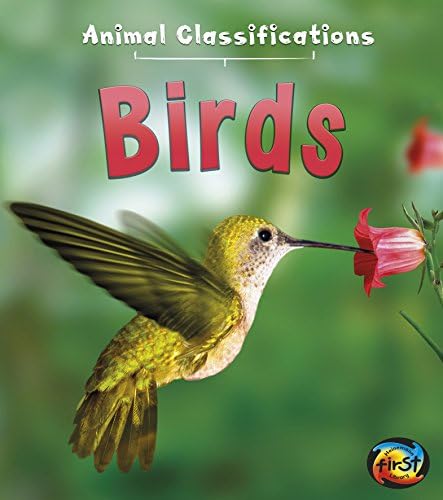 Birds (Animal Classification) (Animal Classifications)