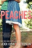 Peaches by Jodi Lynn Anderson (2012-04-24)