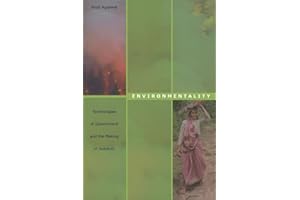 Environmentality: Technologies of Government and the Making of Subjects (New Ecologies for the Twenty-First Century)