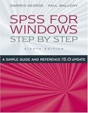 SPSS for Windows Step-by-Step: A Simple Guide and Reference, 15.0 Update (8th Edition) by