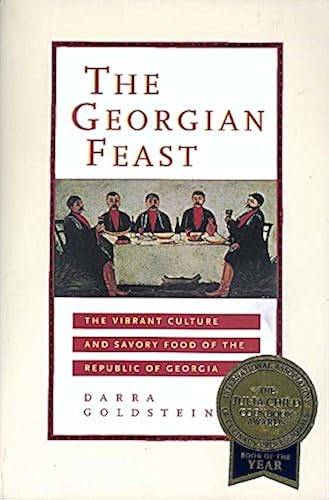 Download The Georgian Feast – Vibrant Culture & Savory Food of the Republic of Georgia PDF