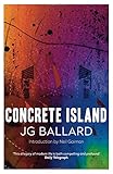 Front cover for the book Concrete Island by J. G. Ballard