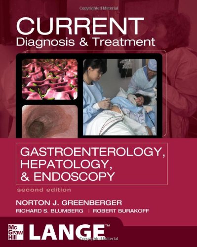 CURRENT DIAGNOSIS & TREATMENT GASTROENTEROLOGY, HEPATOLOGY & ENDOSCOPY