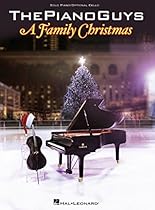 The Piano Guys - A Family Christmas Songbook: Solo Piano/Optional Cello