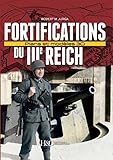 Les Fortifications De 3e Reich (French Edition) by